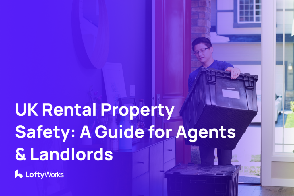 UK Rental Property Safety - A Guide for Agents & Landlords